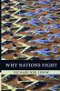 Why Nations Fight