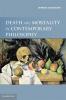 Death and Mortality in Contemporary Philosophy