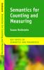 Semantics for Counting and Measuring