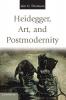 Heidegger Art and Postmodernity