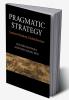 Pragmatic Strategy