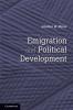 Emigration and Political Development