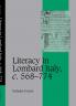 Literacy in Lombard Italy C.568 774
