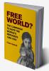Free World?