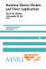 Random Matrix Models and Their Applications