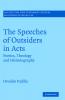 The Speeches of Outsiders in Acts