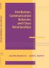 Attribution Communication Behavior and Close Relationships