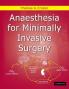 Anaesthesia for Minimally Invasive Surgery