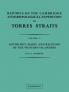 Reports of the Cambridge Anthropological Expedition to Torres Straits