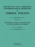 Reports of the Cambridge Anthropological Expedition to Torres Straits