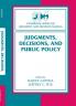 Judgments Decisions and Public Policy