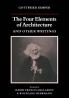 The Four Elements of Architecture and Other Writings