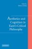 Aesthetics and Cognition in Kant's Critical Philosophy