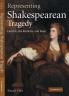 Representing Shakespearean Tragedy