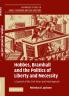 Hobbes Bramhall and the Politics of Liberty and Necessity
