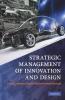 Strategic Management of Innovation and Design