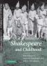Shakespeare and Childhood