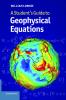 A Student's Guide to Geophysical Equations