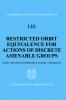 Restricted Orbit Equivalence for Actions of Discrete Amenable Groups