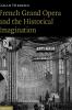 French Grand Opera and the Historical Imagination
