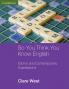So You Think You Know English