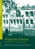 Pragmatic Utopias