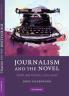 Journalism and the Novel