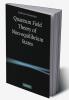 Quantum Field Theory of Non-Equilibrium States