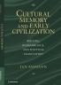 Writing Ritual and Cultural Memory in the Ancient World