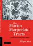 The Martin Marprelate Tracts