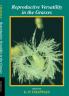 Reproductive Versatility in the Grasses
