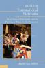 Building Transnational Networks