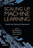 Scaling Up Machine Learning