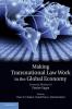 Making Transnational Law Work in the Global Economy
