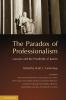 The Paradox of Professionalism