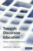 Towards Discursive Education