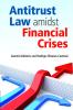 Antitrust Law amidst Financial Crises