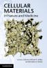 Cellular Materials in Nature and Medicine