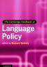 The Cambridge Handbook of Language Policy