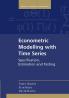 Econometric Modelling with Time Series