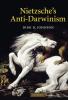 Nietzsche's Anti-Darwinism