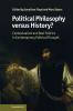Political Philosophy versus History?