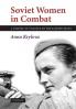 Soviet Women in Combat