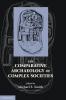 The Comparative Archaeology of Complex Societies