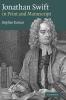 Jonathan Swift in Print and Manuscript