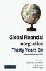 Global Financial Integration Thirty Years on