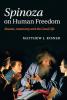 Spinoza on Human Freedom