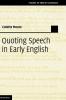 Quoting Speech in Early English