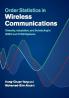 Order Statistics in Wireless Communications