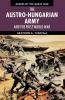 The Austro-Hungarian Army and the First World War